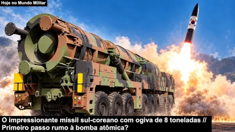 O impressionante míssil sul-coreano com ogiva de 8 toneladas – Primeiro passo rumo à bomba atômica?