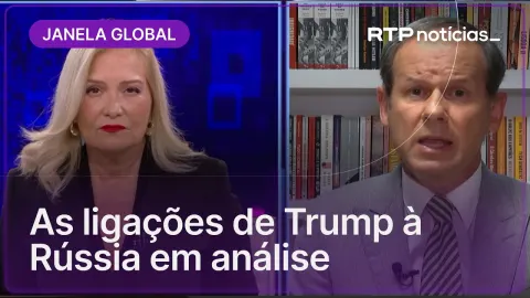 Janela Global. As ligações de Trump à Rússia em análise